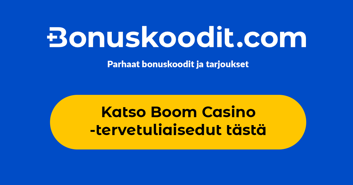 Boom Casino | Lue 3 Asiaa Ennen Non-Stickyä Ja Käteiskierroksia