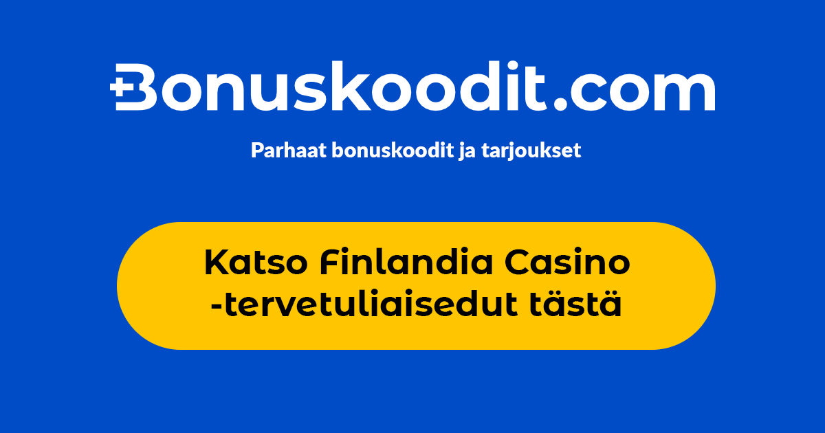 Finlandia Casino | Lue 3 Tärkeää Asiaa Ennen 100% bonusta