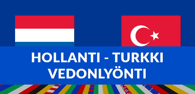 Hollanti - Turkki vedonlyönti ja bonukset.