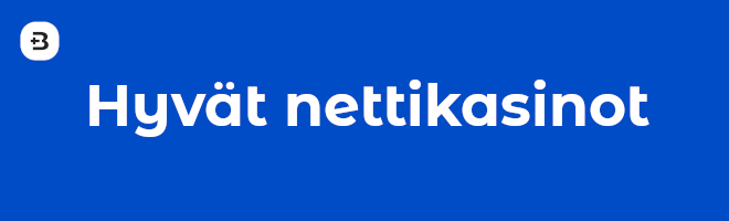 Hyvät nettikasinot.