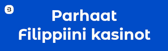 Parhaat Filippiini kasinot.