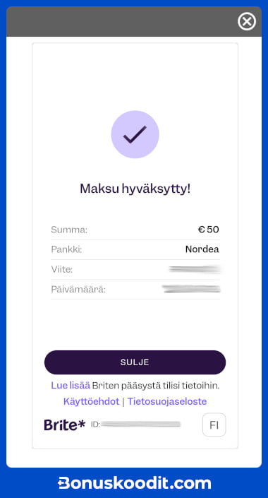 Vaihe 4: Kun maksu on hyväksytty niin Brite kasino ilmoittaa siitä.