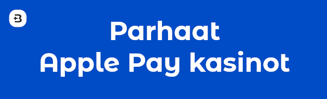 Parhaat Apple Pay kasinot listassa.