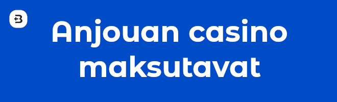 Anjouan casino maksutavat.