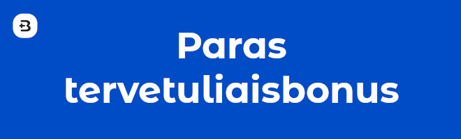 Paras tervetuliaisbonus.